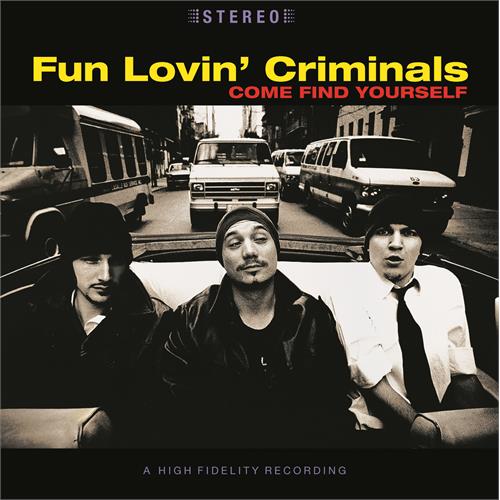 Fun Lovin' Criminals Come Find Yourself (LP)